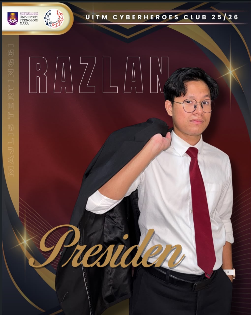 UiTM Cyberheroes Club president announcement poster for Razlan, image 1 of 1